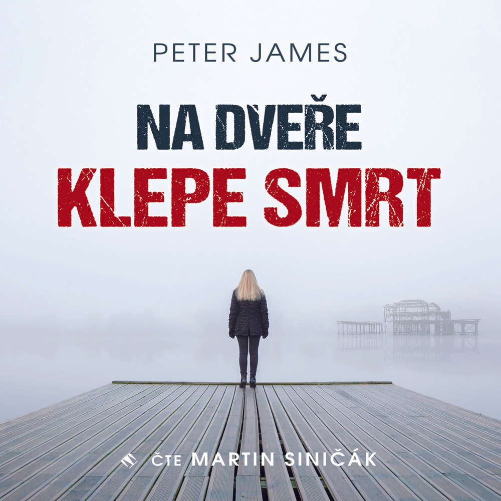 Audiokniha-Na-dvere-klepe-smrt-Peter-James